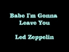 Led Zeppelin - Babe I'M Gonna Leave You Ringtone Download Free MP3