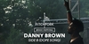 Danny Brown - Side B Ringtone Download Free MP3