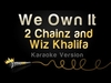 2 Chainz & Wiz Khalifa - We Own It Ringtone Download Free MP3