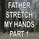 Father Stretch My Hands, Pt. 1 Ringtone Download Free