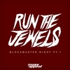 Run The Jewels - Blockbuster Night Part 1 Ringtone Download Free MP3