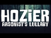 Hozier - Arsonist's Lullaby Ringtone Download Free MP3