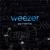 Weezer - Say It Ain't So Ringtone Download Free MP3