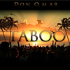 Don Omar - Taboo Ringtone Download Free MP3