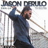 Jason Derulo - Swalla [Shoby Rework] Ringtone Download Free MP3