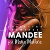 Mandee Feat. Maria Mathea - Superstar Ringtone Download Free MP3