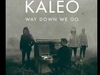 Kaleo - Way Down We Go (Edit Timon) Ringtone Download Free MP3