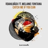 John Dahlback Feat. Melanie Fontana - Catch Me If You Can Ringtone Download Free MP3