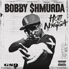 Bobby Shmurda - Hot Nigga (Mastered Version) Ringtone Download Free MP3