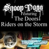 Snoop Dogg The Doors - Riders On The Storm (OST "NFS Undeground 2") Ringtone Download Free MP3