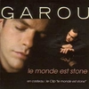 Garou - Le Monde Est Stone Ringtone Download Free MP3