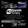 Gareth Emery Feat. Christina Novelli - Concrete Angel Ringtone Download Free MP3