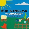 Bob Sinclar - Tennessee Ringtone Download Free MP3