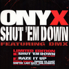 Onyx - Shut 'Em Down Ringtone Download Free MP3