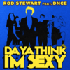 Rod Stewart Feat. DNCE - Da Ya Think I'm Sexy Ringtone Download Free MP3