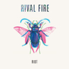 Rival Fire - Riot Ringtone Download Free MP3