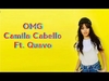 Camila Cabello - OMG Ringtone Download Free MP3