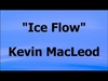 Kevin Macleod - Ice Flow Ringtone Download Free MP3