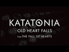 Katatonia - Old Heart Falls Ringtone Download Free MP3