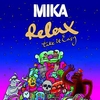 Mika - Relax Ringtone Download Free MP3