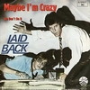 Laid Back - Maybe I'm Crazy Ringtone Download Free MP3