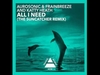 Aurosonic, Katty Heath, Frainbreeze - All I Need Ringtone Download Free MP3