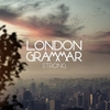 London Grammar - Strong Ringtone Download Free MP3