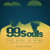 99 Souls Feat. Destiny's Child & Brandy - The Girl Is Mine Ringtone Download Free MP3