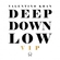 Deep Down Low VIP Ringtone Download Free