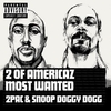 2 Pac Ft Snoop Dogg - 2 Of Americaz Most Wanted Ringtone Download Free MP3