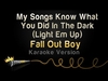 Fall Out Boy - My Songs Know What You Did In The Dark Ringtone Download Free MP3