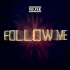 Muse - Follow Me Ringtone Download Free MP3