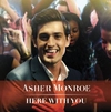 Asher Monroe - Here With You Ringtone Download Free MP3