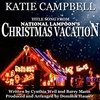 Katie Campbell - From 'National Lampoon's Christmas Vacation' By Cynthia Weil And Barry Mann Ringtone Download Free MP3