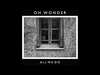 Oh Wonder - All We Do Ringtone Download Free MP3