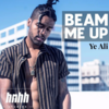 Ye Ali - Beam Me Up Ringtone Download Free MP3