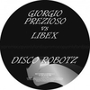 Giorgio Prezioso Vs Libex - Disco Robotz Instrumental Ringtone Download Free MP3