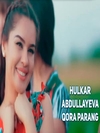 Hulkar Abdullayeva - Qora Parang Ringtone Download Free MP3