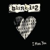 Blink-182 - I Miss You Ringtone Download Free MP3