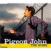 Pigeon John - The Bomb Ringtone Download Free MP3