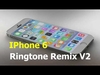 IPhone 6 - Ringtone Ringtone Download Free MP3