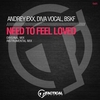 Andrey Exx, BSKF & Diva Vocal - Need To Feel Loved Ringtone Download Free MP3