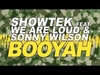 Showtek Feat. We Are Loud & Sonny Wilson - Booyah (Original Mix) (Ringtone) Ringtone Download Free MP3