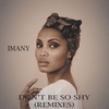 Imany - Don't Be So Shy Ringtone Download Free MP3