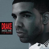 Drake - Miss Me Ringtone Download Free MP3