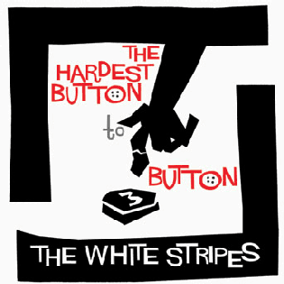 The White Stripes - The Hardest Button To Button Ringtone Download Free MP3