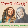 Bob Marley - Don T Worry, Be Happy Ringtone Download Free MP3