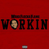 Waka Flocka Flame - Workin Ringtone Download Free MP3