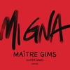 Maitre Gims Feat. Super Sako & Hayko - Mi Gna Ringtone Download Free MP3