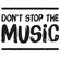 Music Don't Stop Ringtone Download Free